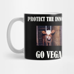 Protect the Innocent - Go Vegan! Mug